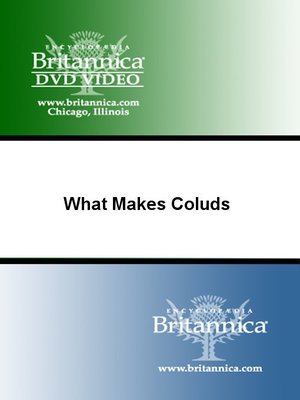 cover image of What Makes Clouds?